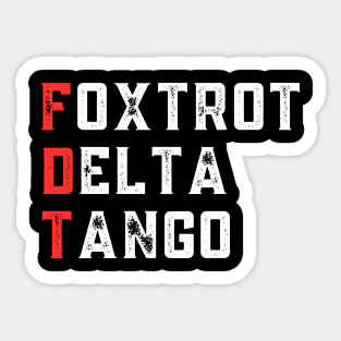 Foxtrot-Delta-Tango Sticker